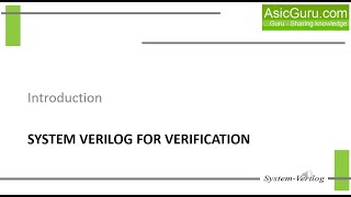 System Verilog Tutorial for Design & verification - Introduction (Lecture-01)