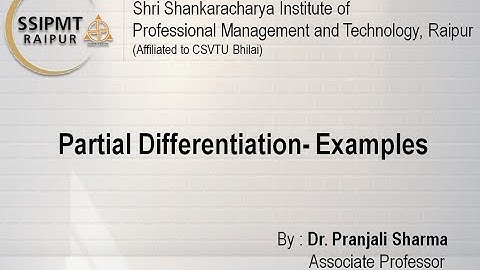 Partial Diffrentiation (Contd.) | Applied Mathematics 1 | Dr. Pranjali Sharma #SSIPMTRaipur