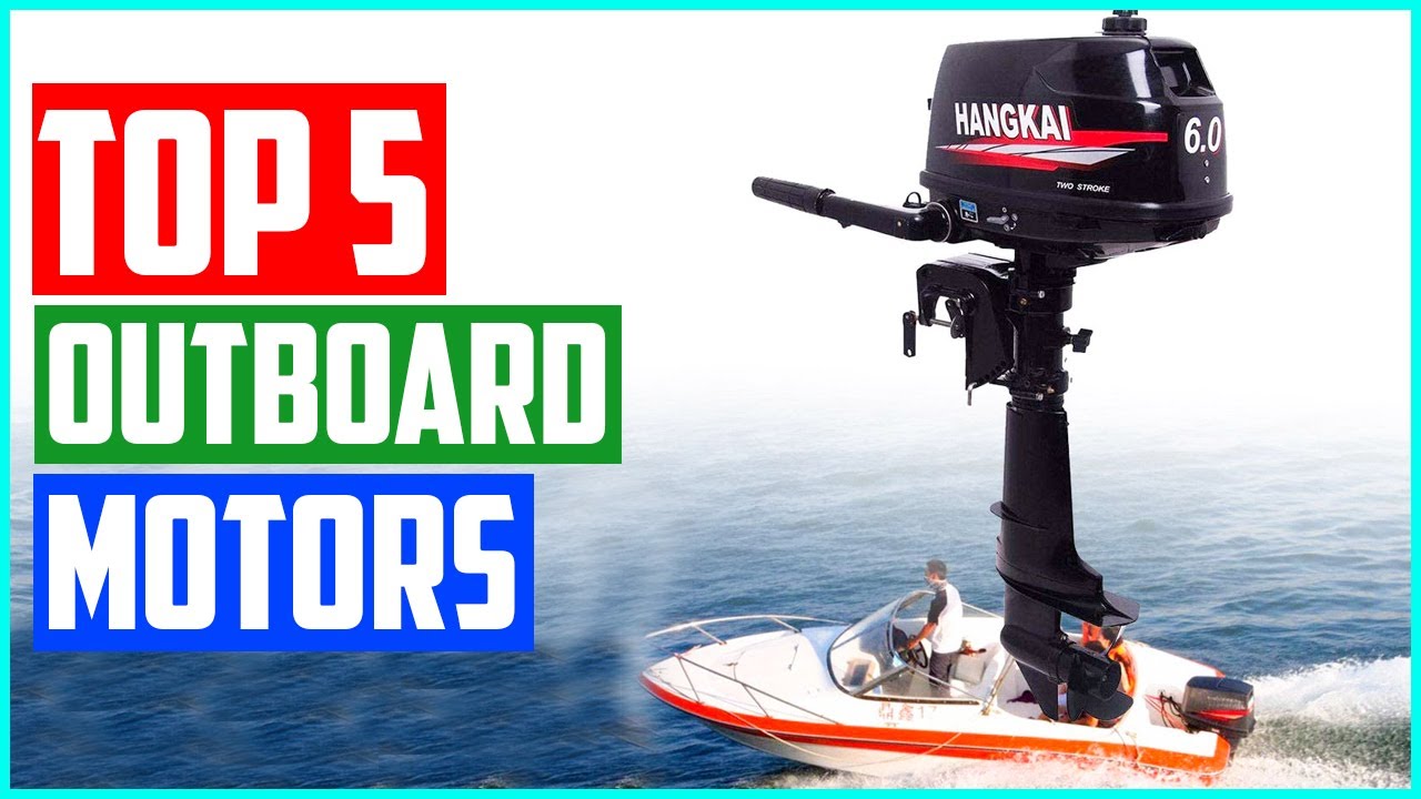 Best Outboard Motors In 2021 Top 5 Picks! YouTube