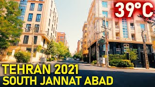 TEHRAN 2021, South Jannat Abad Neighborhood 4K 60fps, July 2021 | تهران، محله جنت آباد جنوبی