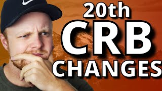 Changes for 20th CRB | Every Benefit Update & Links