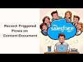 Record-Triggered Flows on Content Document - Spring 26 Release