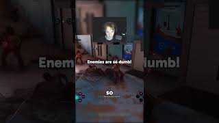 Calling Enemies Dumb