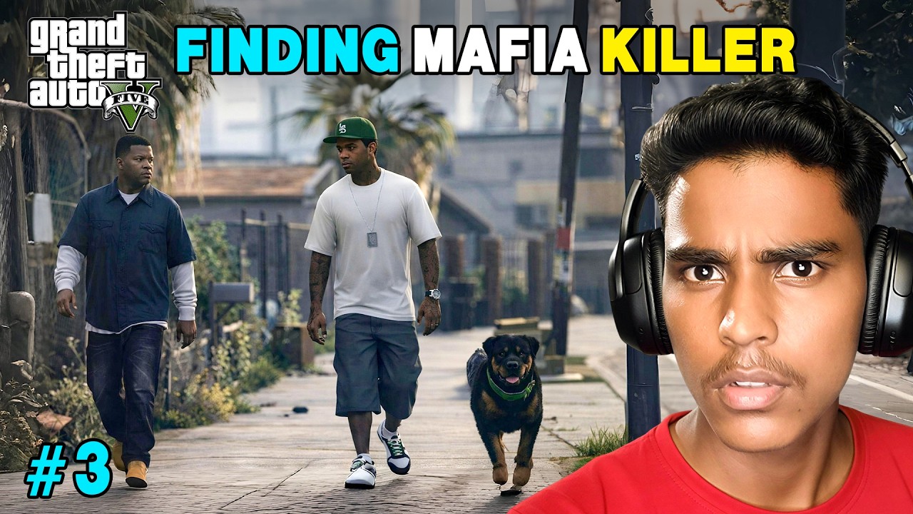 Franklin & Lamar Hunt the Mafia Killer with Dog | GTA 5 Gameplay #3