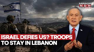 'We Are Not Withdrawing': Israel Rejects Pullout Calls, Vows Troops Will Remain in Lebanon