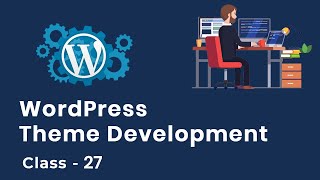 Server Upload using Plugin | WordPress Theme Development | Class 27