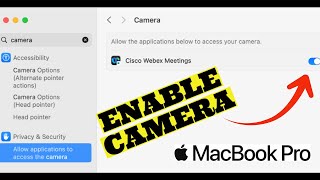 How to Enable Camera on MacBook Pro 2024?