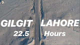 900km in 22.5 Hours - Solo Gilgit to Lahore