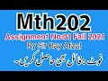 Mth202 assignment no 1 2021,mth202 assignment 1 fall 2021,mth202 assignment fall 2021,mth202 2021