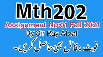 Mth202 assignment no 1 2021,mth202 assignment 1 fall 2021,mth202 assignment fall 2021,mth202 2021