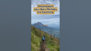 Penampakan Jalur Baru Gunung Merbabu Via Swanting #shorts #trending #youtubeshorts