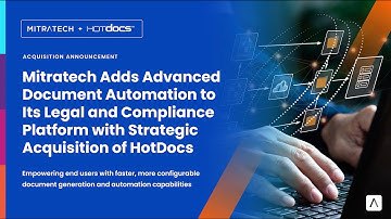 Mitratech Acquires HotDocs: Adding Advanced Document Automation to Its Legal and Compliance Platform