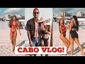 Cabo Vacation Vlog | 5 Days Of Paradise!
