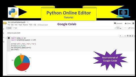 google colab tutorial for beginners | how to use google colab for python | google colab python |