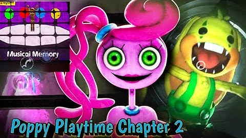 POPPY PLAYTIME CHAPTER 2 MUSICAL MEMORY 