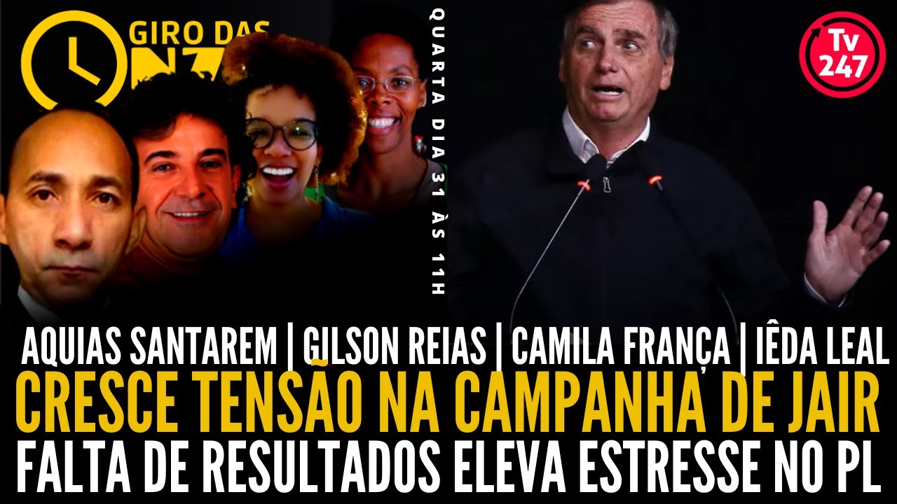 Giro das Onze: Cresce tensão na campanha de Jair – falta de resultados elevam estresse no PL