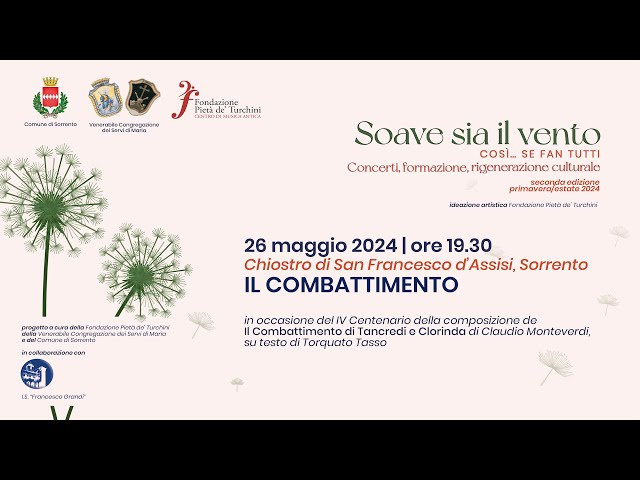 Il Combattimento | Soave sia il Vento - primavera\estate 2024