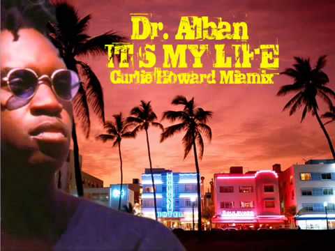 Mj Chuchus ...Dr Alban It's My Life Pum Pum Remix