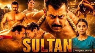 Sultan Full Movie | Salman Khan | Anushka Sharma | Full Move 2026