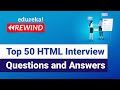 Top 50 HTML Interview Questions and Answers | HTML Interview Preparation | Edureka Rewind - 5