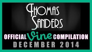 Thomas Sanders Vine Compilation | December 2014