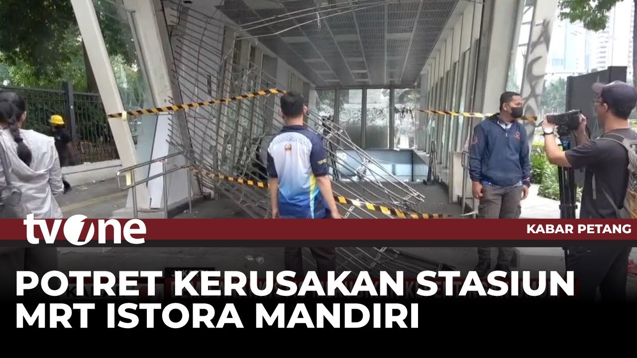 Penampakan Kerusakan Stasiun MRT Istora Mandiri Imbas Kericuhan | Kabar Petang tvOne