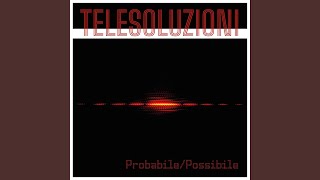 Video thumbnail of "Telesoluzioni - Probabile/possibile"