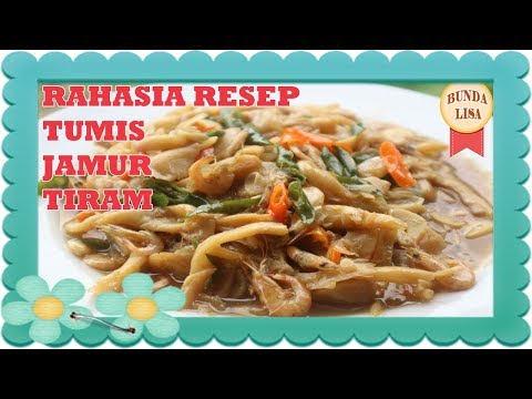 resep-&-cara-memasak-tumis-jamur-tiram---tumis-jamur-saos-tiram---indonesian-recipe