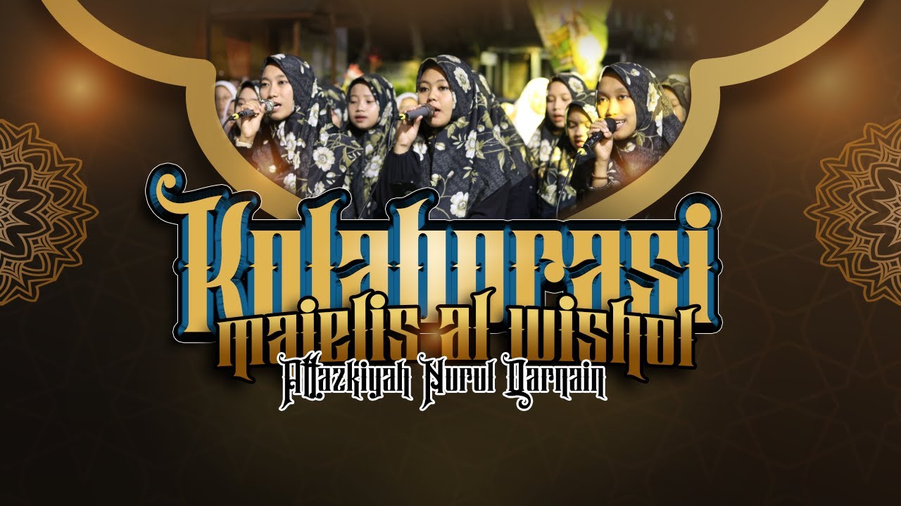 Tolla Thoifu, Ma Samamtu, Sa'lulinnas , Majelis Al Wishol feat Attazkiyah Nurul Qarnain