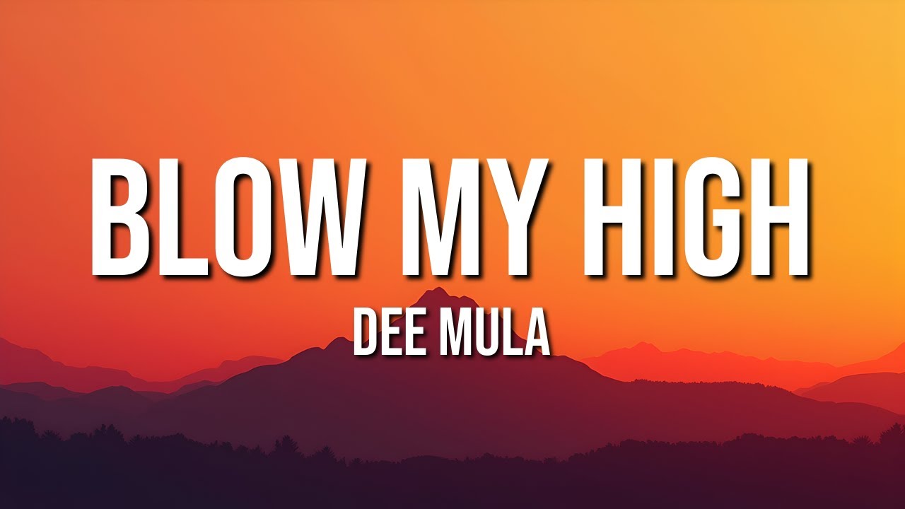 Best HD Pictures about  Blowin My High Lyrics  with No AI Images