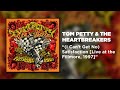 Tom Petty &amp; The Heartbreakers - (I Can&#39;t Get No) Satisfaction [Live at the Fillmore, 1997] (Audio)