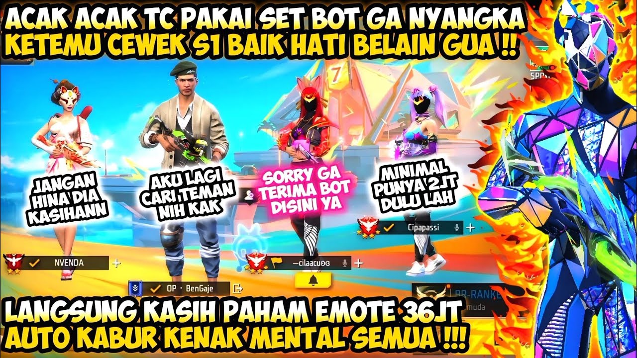 ACAK ACAK TEAM CODE PAKAI SET BOT GA NYANGKA KETEMU CEWEK S1 BAIK HATI BELAIN GUA🥺KASIH PAHAM 36JT🔥