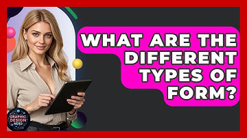 What Are The Different Types Of Form? - Graphic Design Nerd