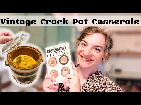 VINTAGE CROCK POT CASSEROLE FROM 1975! COOKING FROM MY RIVAL CROCK POT COOK BOOK