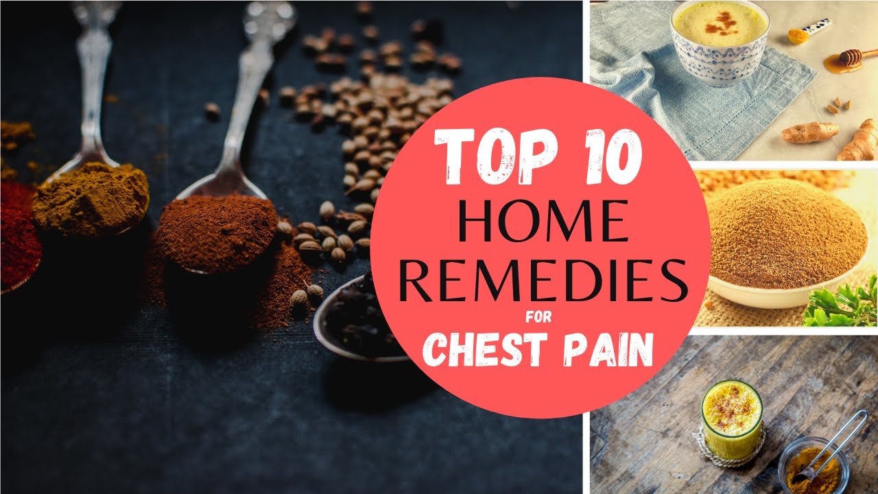 Top 10 Home Remedies for Chest Pain Natural Relief YouTube