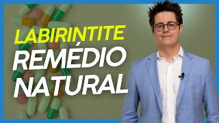 Remédio NATURAL para “LABIRINTITE!” -  Existe tratamento NATURAL para vertigem? 🧠