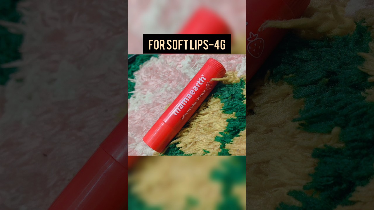 Mamaearth strawberry tinted lip balm review🍓🍭 