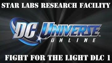 DC Universe Online - Star Labs Research Facility - Tier 2 Alert