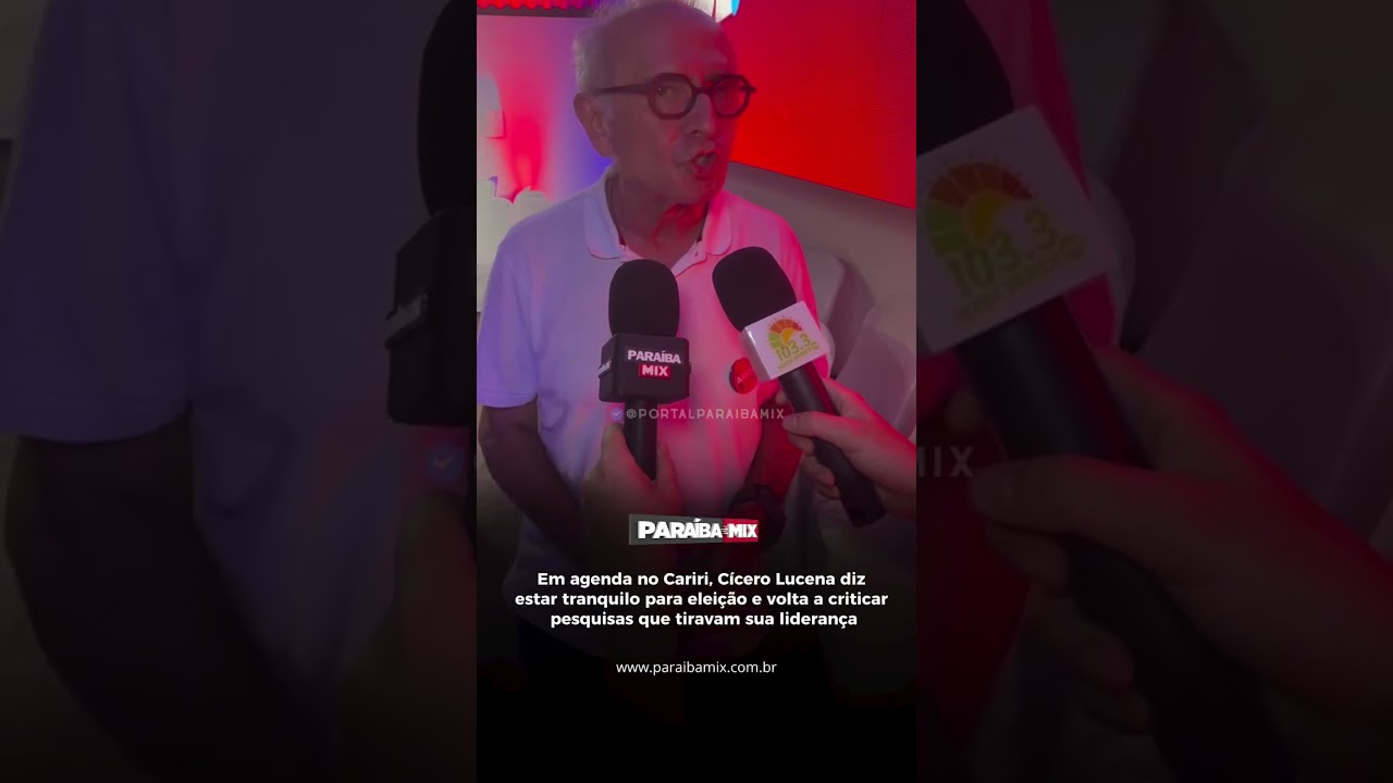 Cícero Lucena diz estar tranquilo para eleição e volta a criticar pesquisas que tiravam sua lideranç