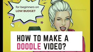 How to Make Doodle Videos with Doodle Maker
