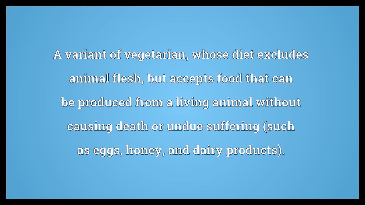 Lacto ovo vegetarian Meaning YouTube Lacto ovo vegetarian Meaning YouTube