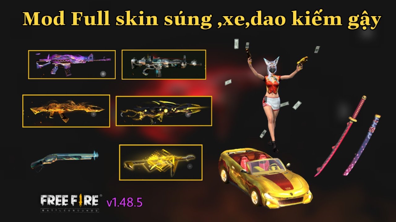 [Free Fire] HƯỚNG DẪN MOD FULL SKIN SÚNG, XE,DAO,KIẾM,GẬY VIP OB22 V1