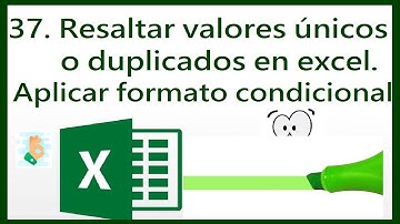 👉 RESALTAR DUPLICADOS o valores ÚNICOS 🚀🚀 Aplicar formato condicional ✅
