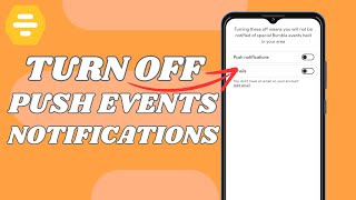 How To Turn On Bumble Notifications