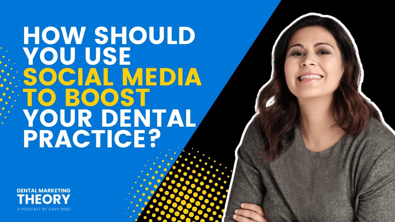 How Should You Use Social Media to Boost Your Dental Practice?