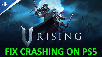 How To Fix V Rising Crashing or Crashes at Startup on PS5 | #vrising