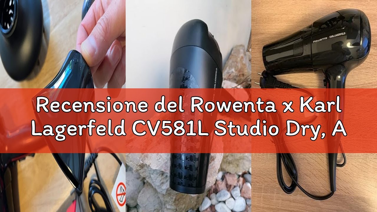 Recensione del Rowenta x Karl Lagerfeld CV581L Studio Dry, Asciugacapelli, Phon per Capelli Potenza