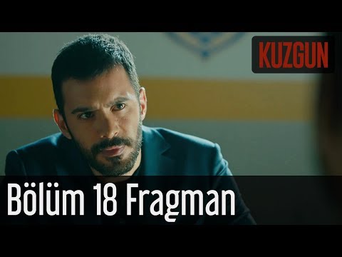 Kuzgun 18. Bölüm Fragman