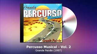 Percurso Musical Vol. 2 - Grande Paixão (1997) - FORRODASANTIGAS.COM