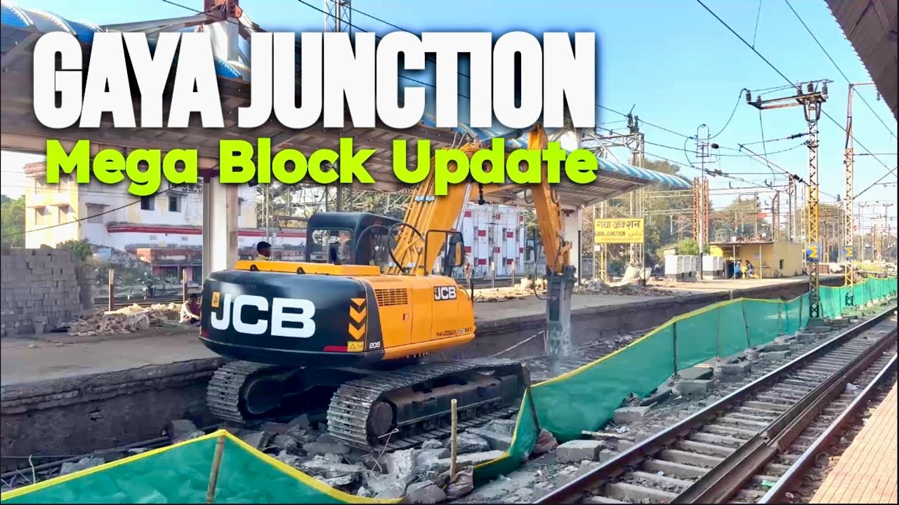Gaya Junction Re Devlopment Work Mega Block Platform 2 &3 Update || Gaya Railway Station 